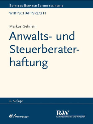 cover image of Anwalts- und Steuerberaterhaftung
